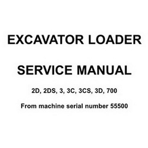 JCB 2D, 2DS, 3, 3C, 3CS, 3D, 700 Excavator Loader Service Manual - 9803/3200