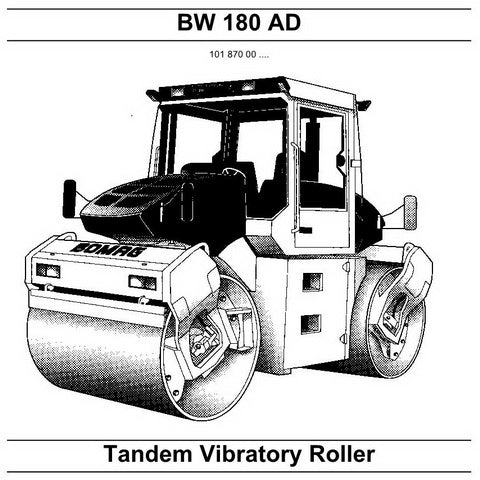 Bomag BW 180 AD Tandem Vibratory Roller Repair Instructions Manual