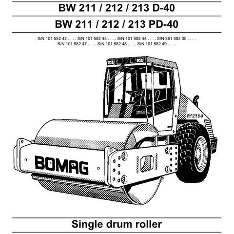 Bomag BW 211/212/213 D-40/PD-40 Single Drum Roller Operation and Maintenance Instructions Manual
