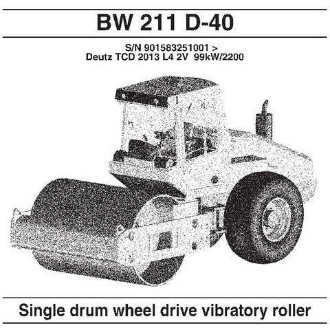 Bomag BW 211 D-40 Single Drum Wheel Drive Vibratory Roller Spare Parts Catalog