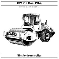 Bomag BW 219 D-4, BW 219 PD-4 Single Drum Roller Service Manual