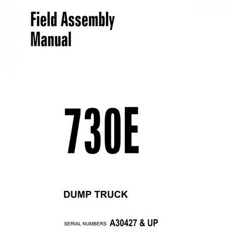 Komatsu 730E Dump Truck Field Assembly Manual (A30427 and up) - CEAW004101