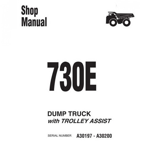 Komatsu 730E Dump Truck Shop Manual (A30197 - A30200) - CEBM008501