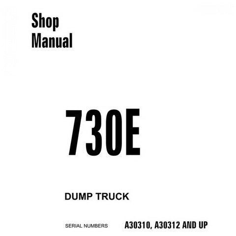 Komatsu 730E Dump Truck Shop Manual - CEBM014800