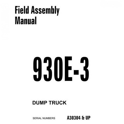 Komatsu 930E-3 Dump Truck Field Assembly Manual (A30304 and up) - CEAW003900