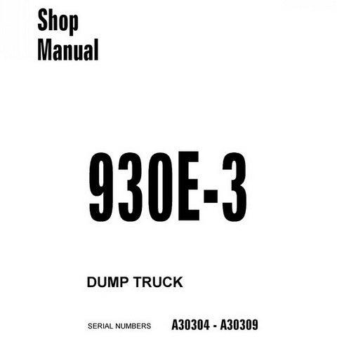 Komatsu 930E-3 Dump Truck Shop Manual (A30304 - A30309) - CEBM008400