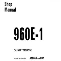 Komatsu 960E-1 Dump Truck Shop Manual (A30003 and up) - CEBM021300