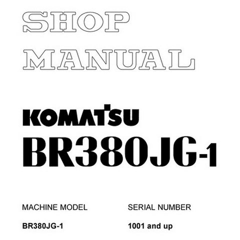 Komatsu BR380JG-1 Mobile Crusher Shop Manual (1001 and up) - SEBM034103