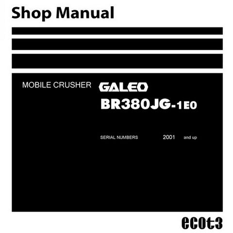 Komatsu BR380JG-1E0 Galeo Mobile Crusher Shop Manual (2001 and up) - SEN01341-03