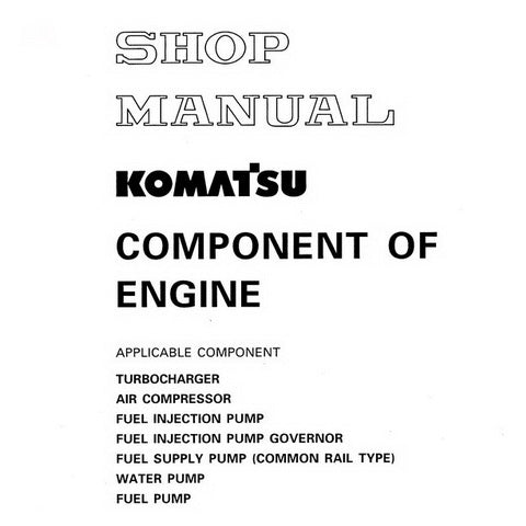 Komatsu Component of Engine Shop Manual - SRBECOMP009