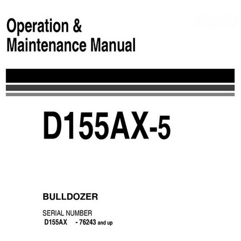 Komatsu D155AX-5 Galeo Bulldozer (76243 and up) Operation & Maintenance Manual - EEAM023402