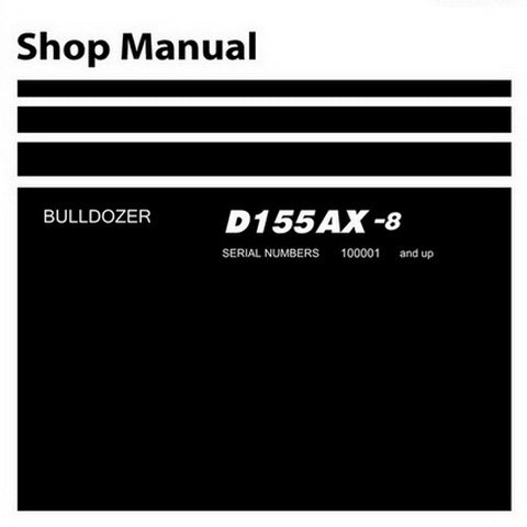 Komatsu D155AX-8 Bulldozer (100001 and up) Shop Manual - SEN06497-03
