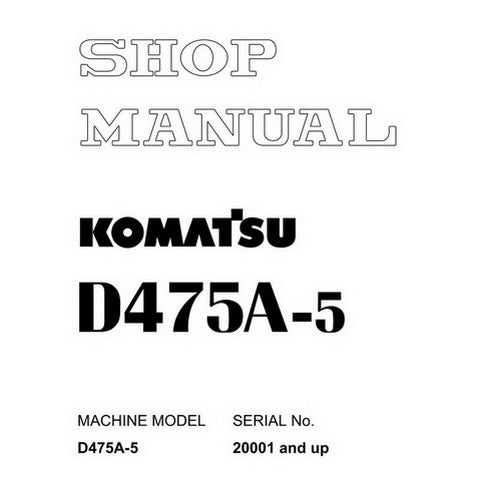Komatsu D475A-5 Bulldozer (20001 and up) Shop Manual - SEBM033703