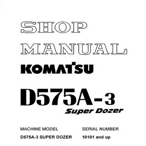 Komatsu D575A-3 Super Dozer (10101 and up) Shop Manual - SEBM022003