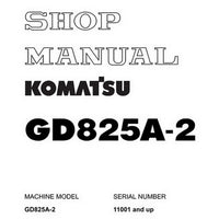 Komatsu GD825A-2 Motor Grader Shop Manual (11001 and up) - SEBM002307