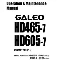 Komatsu HD465-7, HD605-7 Galeo Dump Truck Operation & Maintenance Manual (7001 and up) - SEAM045802T