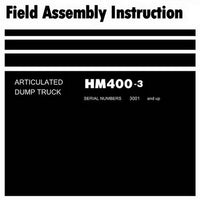 Komatsu HM400-3 Dump Truck Field Assembly Instruction (3001 and up) - GEN00112-00