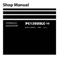 Komatsu PC138USLC-10 Hydraulic Excavator Shop Manual (40001 and up) - SEN06062-01