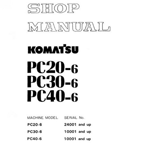 Komatsu PC20-6, PC30-6, PC40-6 Hydraulic Excavator Shop Manual - SEBM020R0604