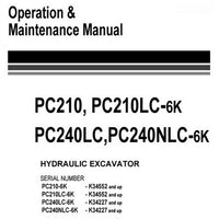 Komatsu PC210-6K, PC210LC-6K, PC240LC-6K, PC240NLC-6K Hydraulic Excavator Operation & Maintenance Manual - EEAM006011