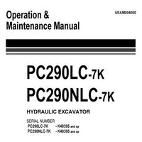 Komatsu PC290LC-7K, PC290NLC-7K Hydraulic Excavator Operation & Maintenance Manual (K40395 and up) - UEAM004000