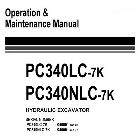 Komatsu PC340LC-7K, PC340NLC-7K Hydraulic Excavator Operation & Maintenance Manual (K40001 and up) - UEAM001505