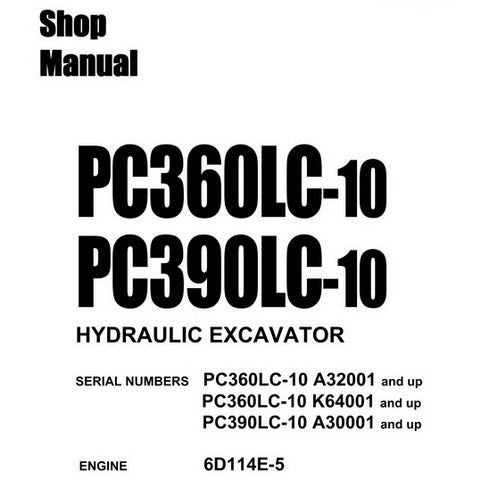 Komatsu PC360LC-10, PC390LC-10 Hydraulic Excavator Shop Manual - CEBM025204