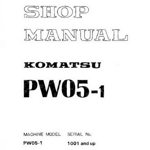 Komatsu PW05-1 Compact Wheeled Excavator Shop Manual (1001 and up) - SEBM020L0101