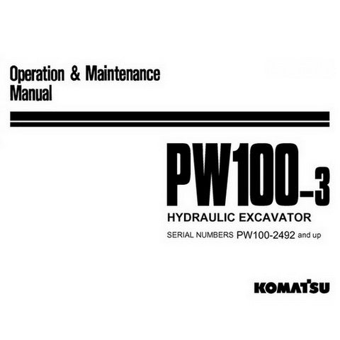 Komatsu PW100-3 Hydraulic Excavator Operation & Maintenance Manual (2492 and up) - SEAM020D0305