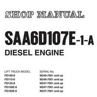 Komatsu SAA6D107E-1-A Diesel Engine Shop Manual - 6D107E-BE1