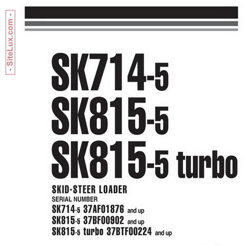Komatsu SK714-5, SK815-5, SK815-5 turbo Skid-Steer Loader Shop Manual - WEBM005501