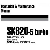 Komatsu SK820-5 turbo Skid-Steer Loader Operation & Maintenance Manual (337BTF50112 and up) - WEAM005102
