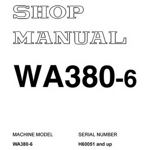 Komatsu WA380-6 Wheel Loader Shop Manual (H60051 and up) - VEBM440101