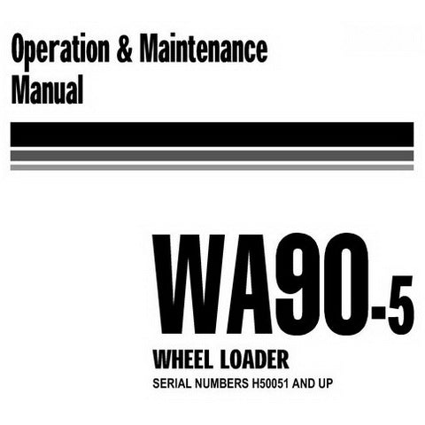 Komatsu WA90-5 Wheel Loader Operation and Maintenance Manual (H50051 and up) - VEAM270101